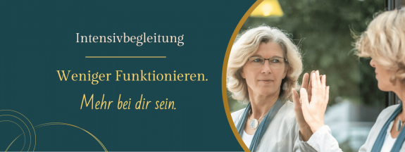 Intensivbegleitung Weniger Selbstkritik